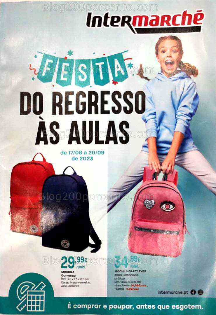 Antevisão Folheto INTERMARCHÉ Regresso às Aulas Promoções de 17 agosto a 20 setembro