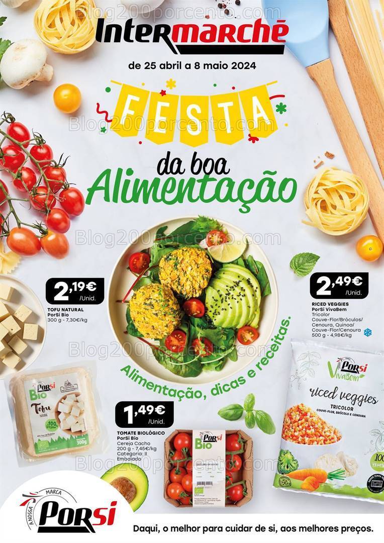 Antevis o Folheto INTERMARCH Festa Da Boa Alimenta o Promo es De 25 Antevis o Folheto INTERMARCH Festa Da Boa Alimenta o Promo es De 25