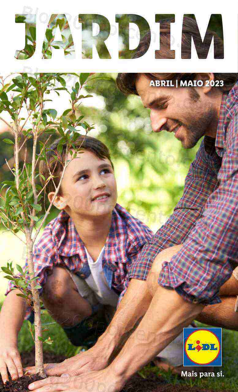 Antevisão Folheto LIDL Especial Jardim Promoções para Abril e Maio!
