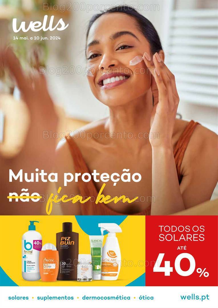 Antevisão Folheto WELLS Especial Proteção Promoções de 14 maio a 10 junho