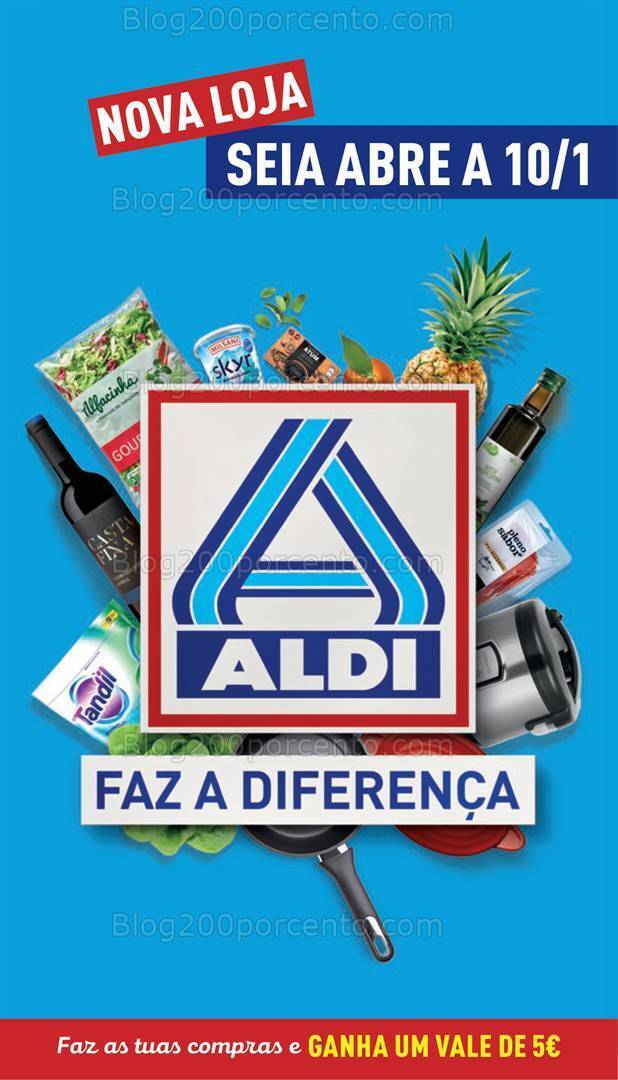 Antevisão Folheto ALDI Saldos + Aberturas Seia Promoções de 10 a 16 janeiro