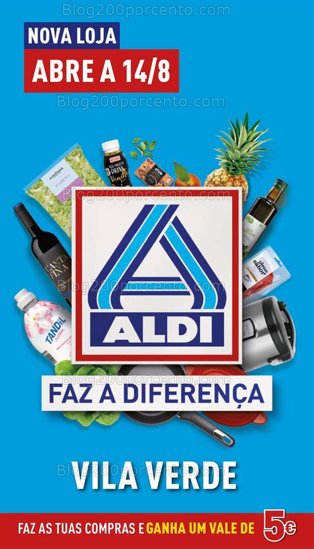Antevisão Folheto ALDI Abertura + Saldos Bazar Promoções 14 a 20 agosto
