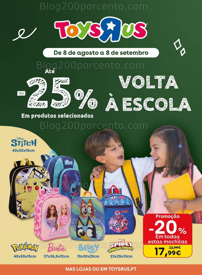 Antevisão Folheto TOYSRUS Regresso à Escola - 8 agosto a 8 setembro