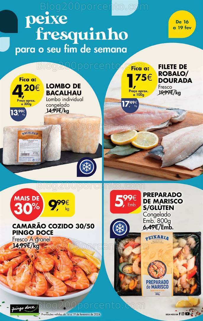 Antevisão Folheto PINGO DOCE Promoções Fim de Semana - 16 a 19 fevereiro