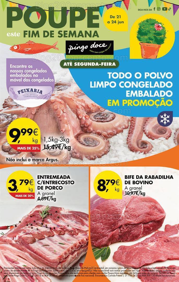 Antevisão Folheto PINGO DOCE Fim de Semana Promoções de 21 a 24 junho