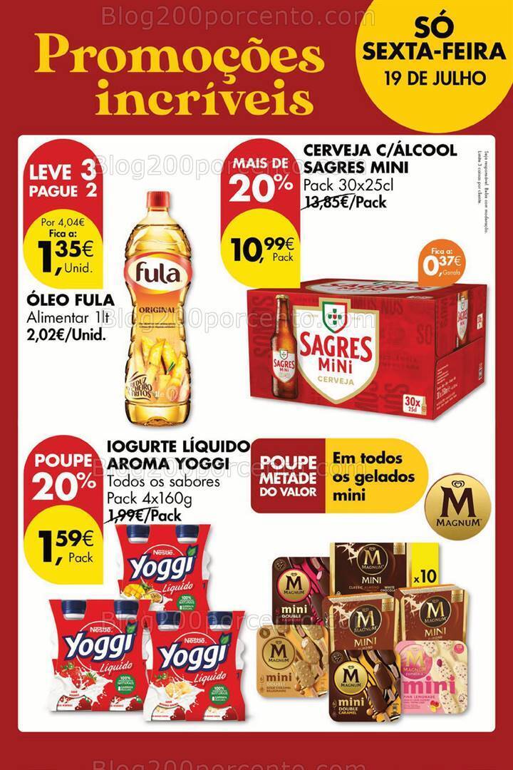 Antevisão Folheto PINGO DOCE Promoções Fim de Semana - Só 19 de julho