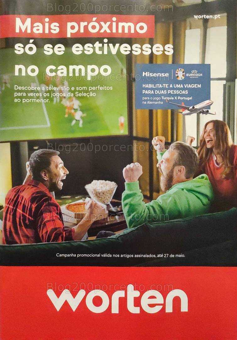 Antevisão Folheto WORTEN Especial Europeu Promoções até 27 maio