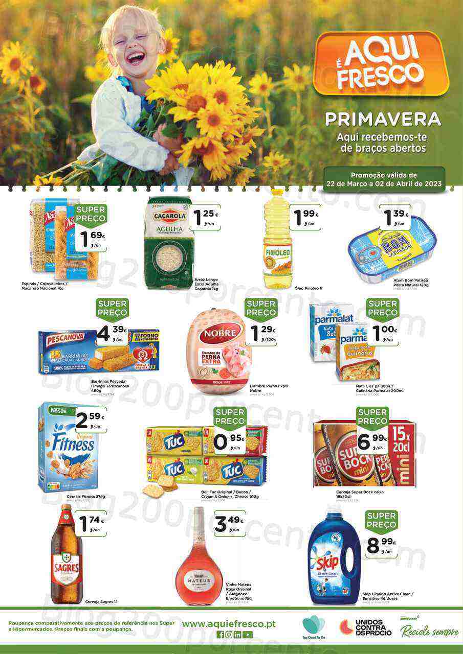 Antevisão Folheto AQUI É FRESCO Promoções de 22 março a 2 abril