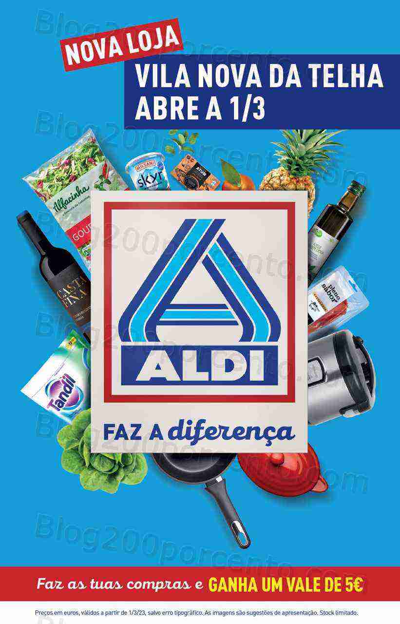 Antevisão Folheto ALDI Aberturas Vila Nova da Telha Promoções de 1 a 7 março