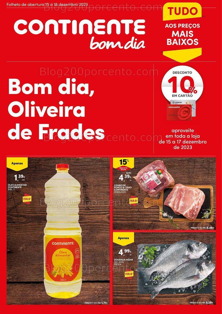 Antevisão Folheto CONTINENTE Aberturas Oliveira de Frades - 15 a 18 dezembro