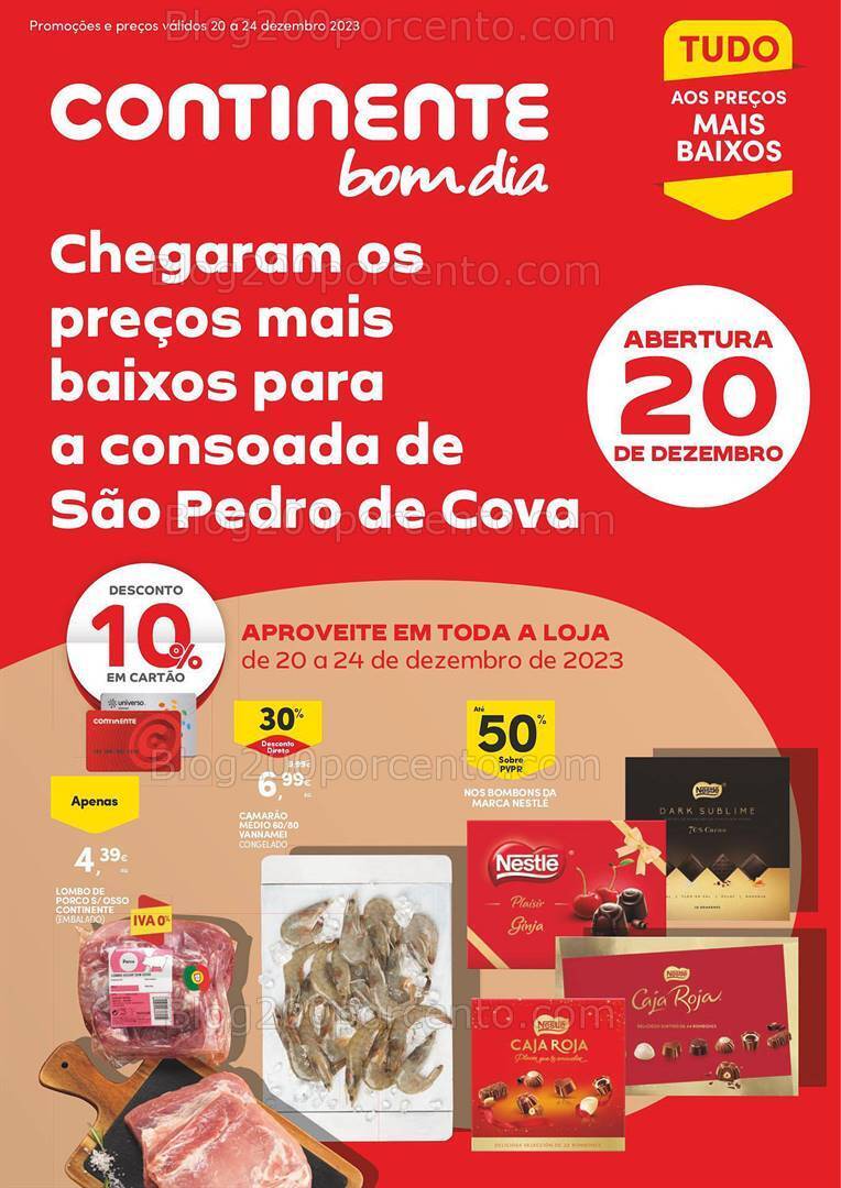 Antevisão Folheto CONTINENTE Aberturas S. Pedro de Cova Promoções de 20 a 24 dezembro