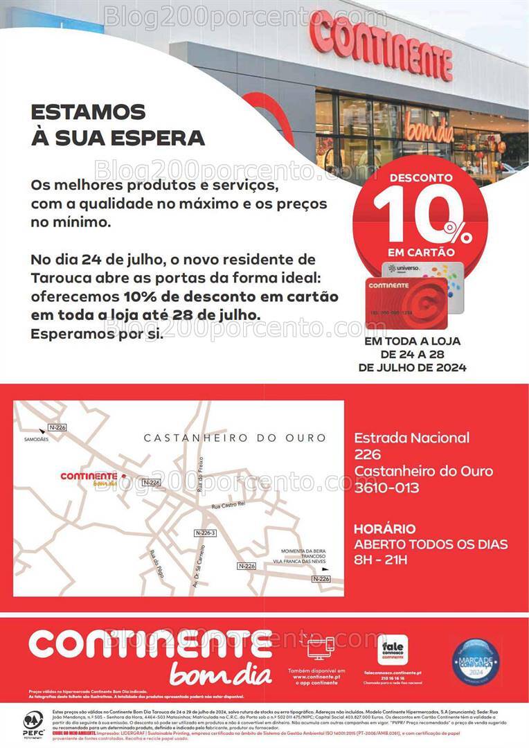 Antevisão Folheto CONTINENTE Abertura Tarouca Promoções de 24 a 29 julho