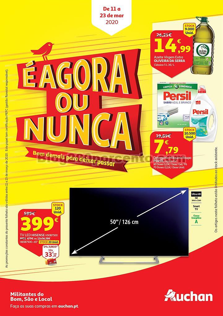 Antevisão Folheto AUCHAN Agora ou Nunca! Promoções de 11 a 23 março p1.jpg