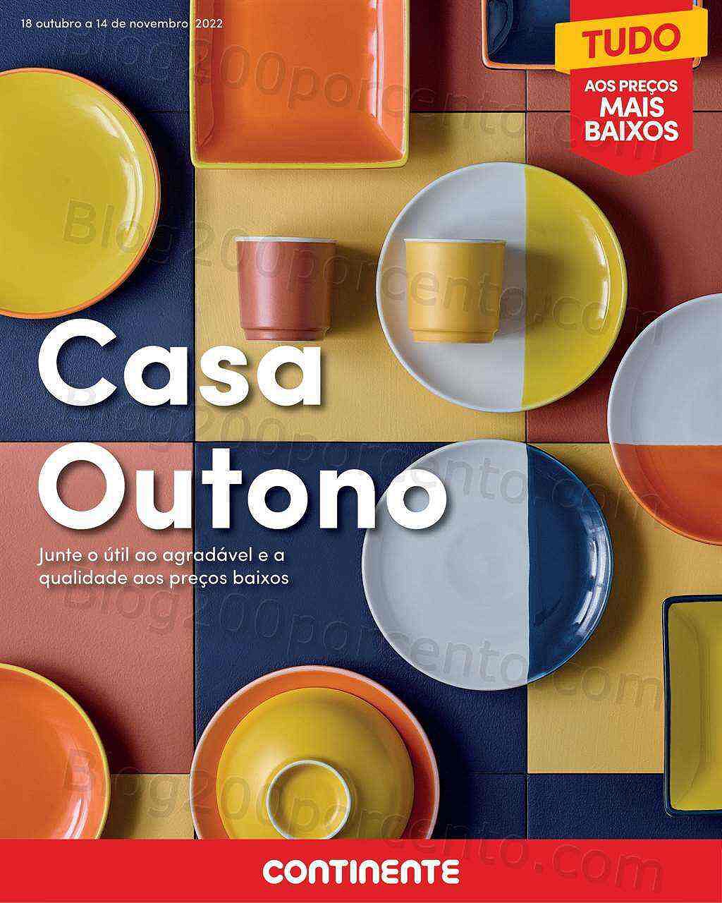 Antevisão Folheto CONTINENTE Açores Casa Outono Promoções de 18 outubro a 14 novembro