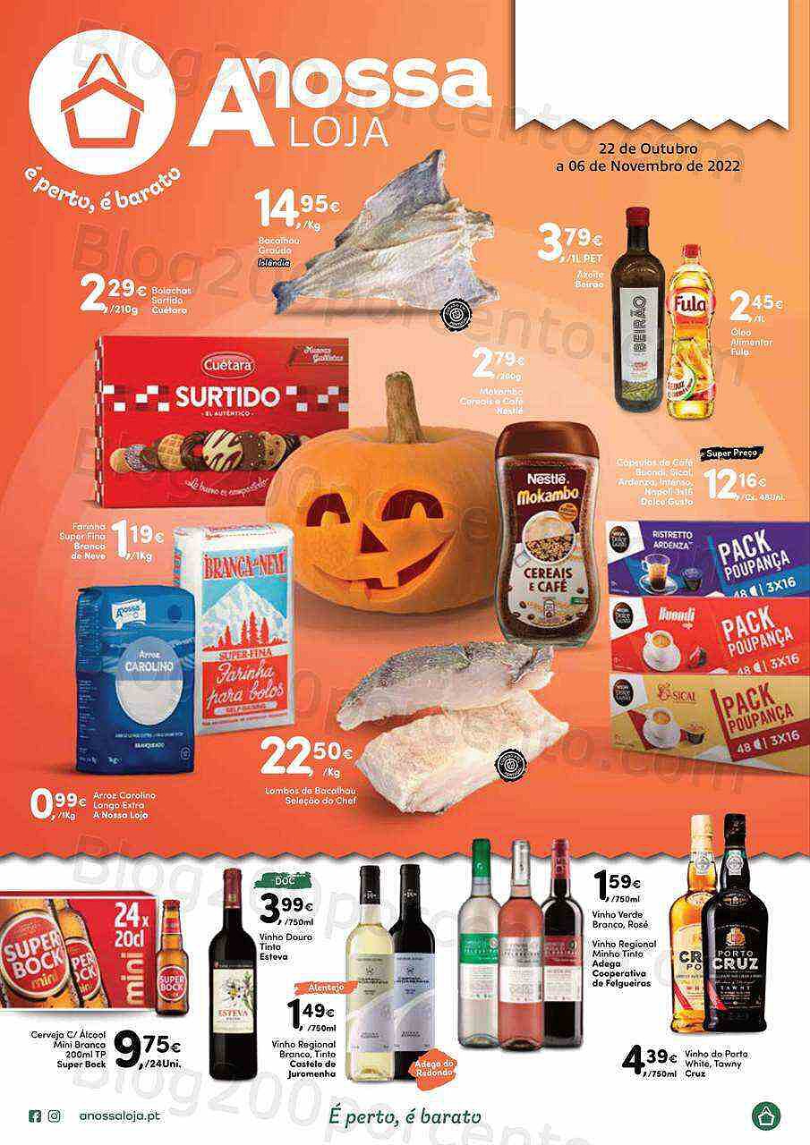 Antevisão Folheto A NOSSA LOJA Promoções de 22 outubro a 6 novembro