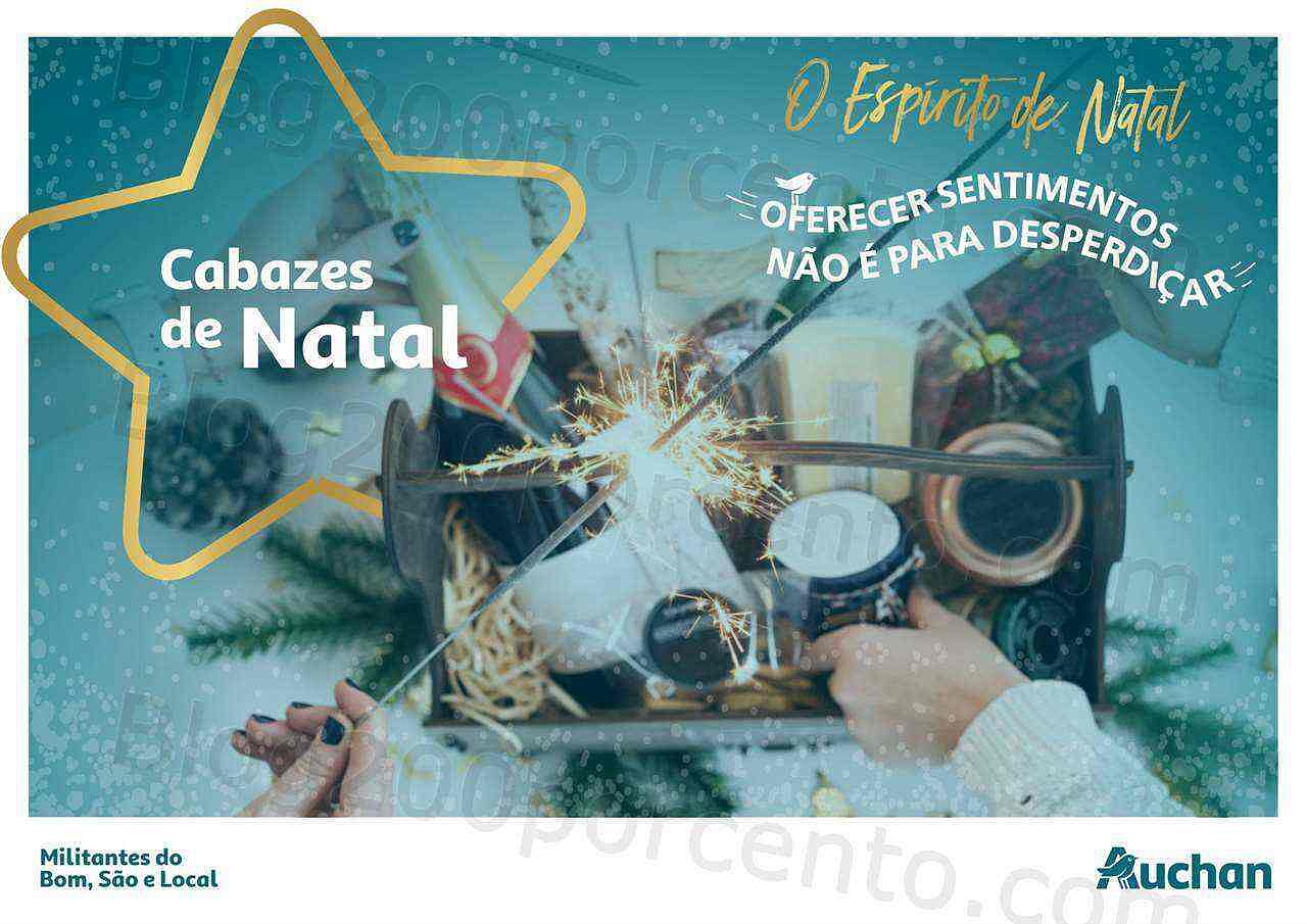 Antevisão Folheto AUCHAN Cabazes de Natal Promoções de 3 novembro a 24 dezembro