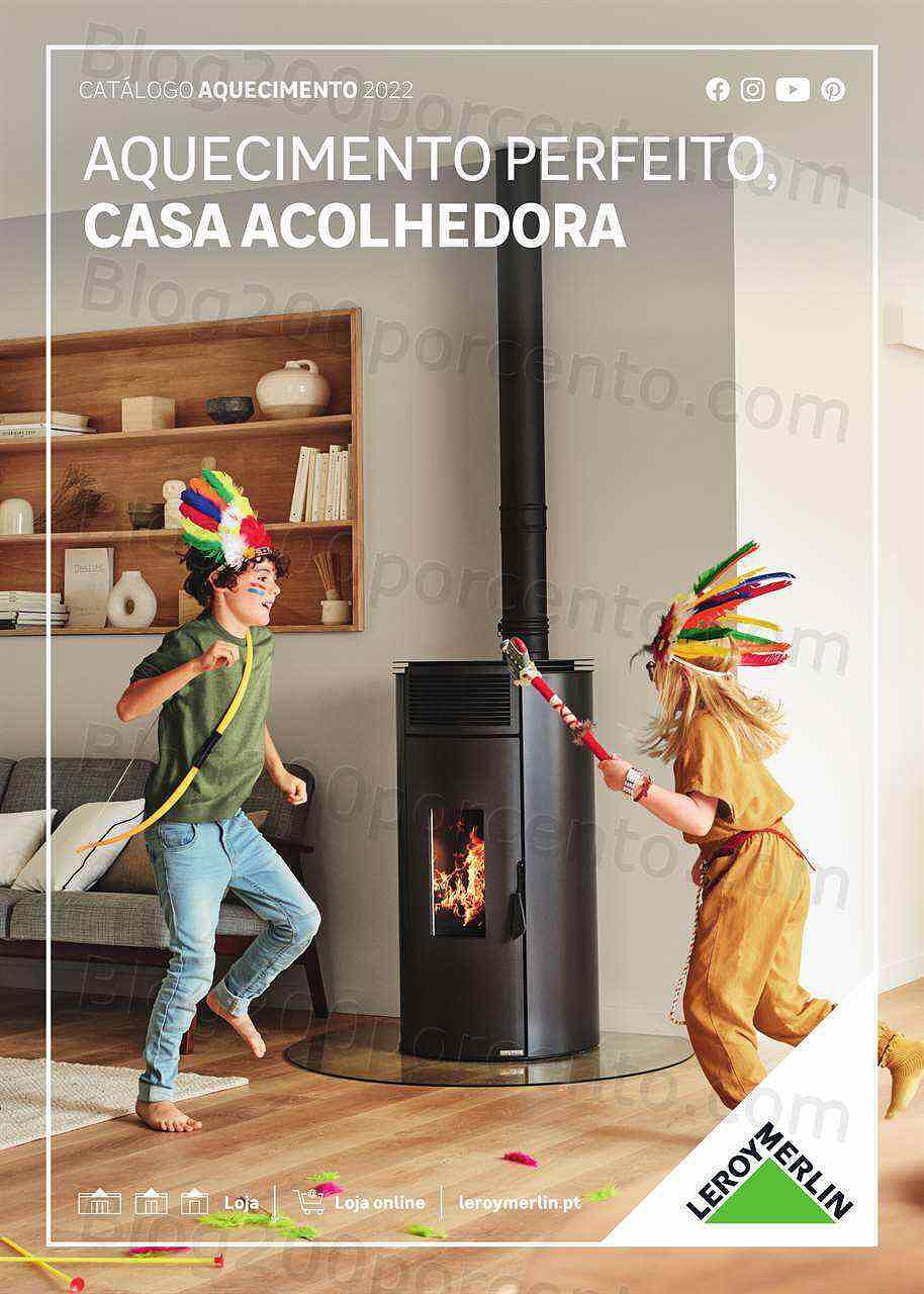 Antevisão Folheto LEROY MERLIN Especial Aquecimento Promoções de 28 outubro a 28 dezembro