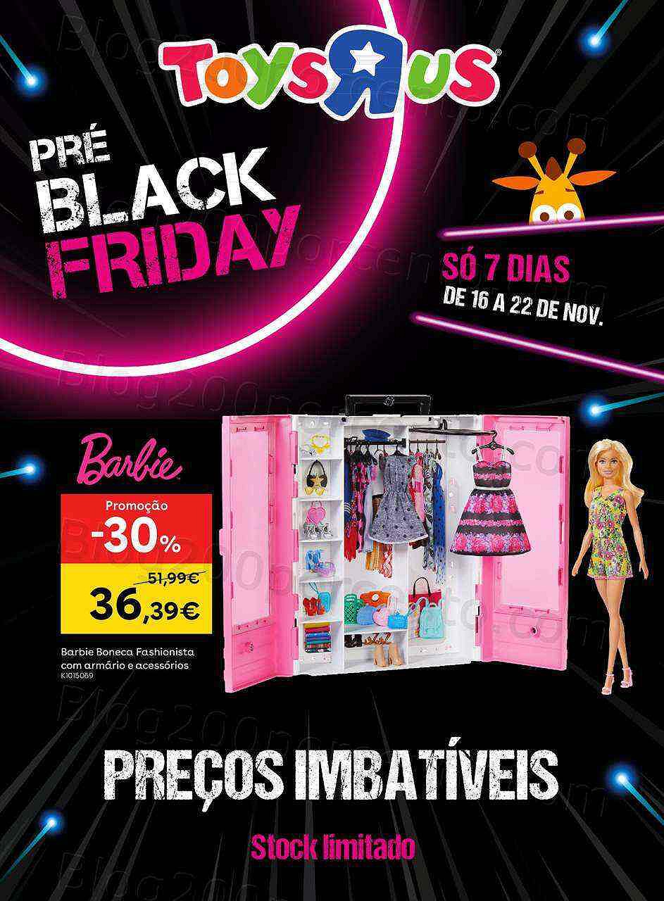 Antevisão Folheto TOYSRUS Pré Black Friday Promoções de 16 a 22 novembro