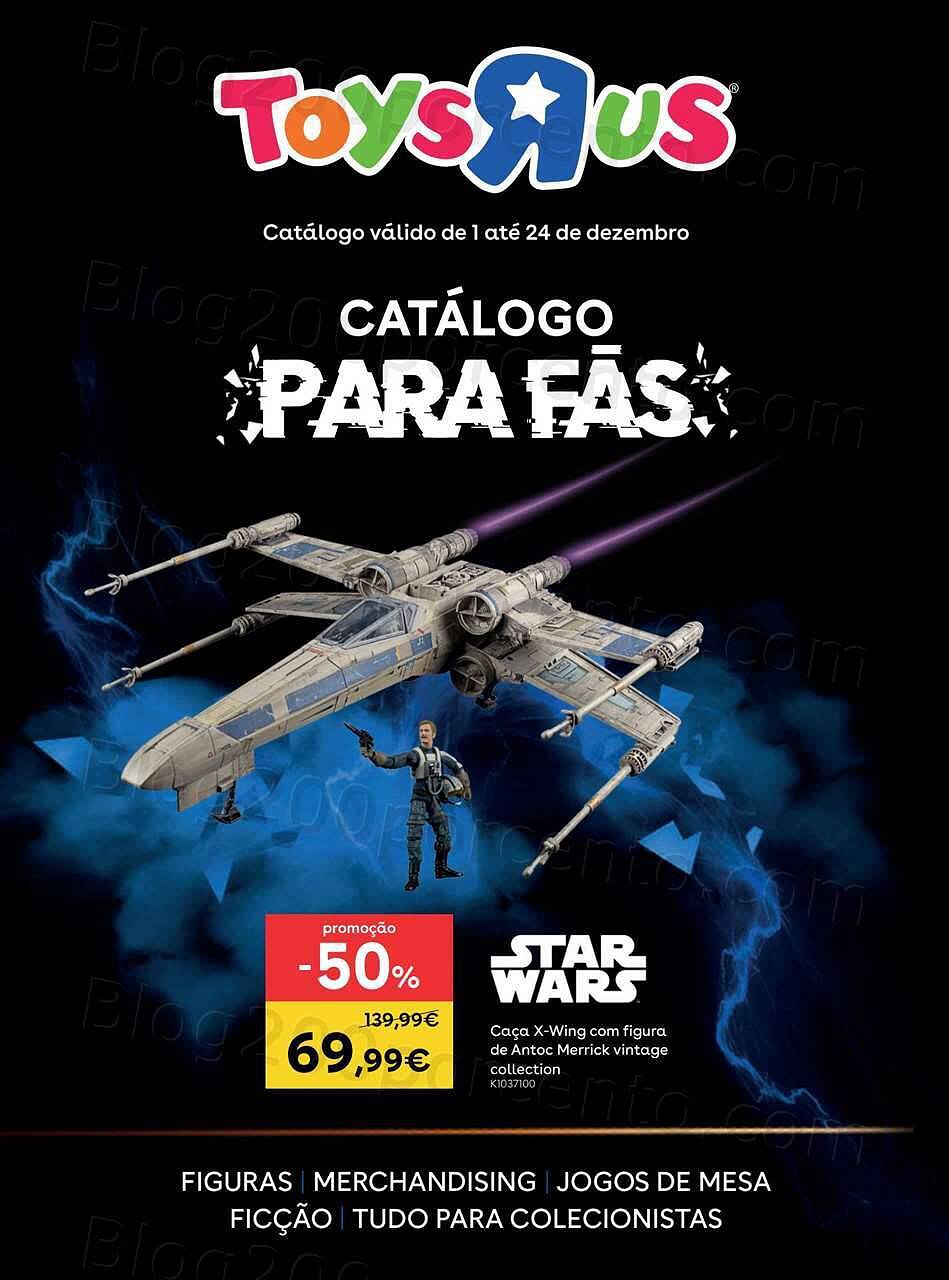 Antevisão Folheto TOYSRUS Especial Fãs Promoções de 1 a 24 dezembro