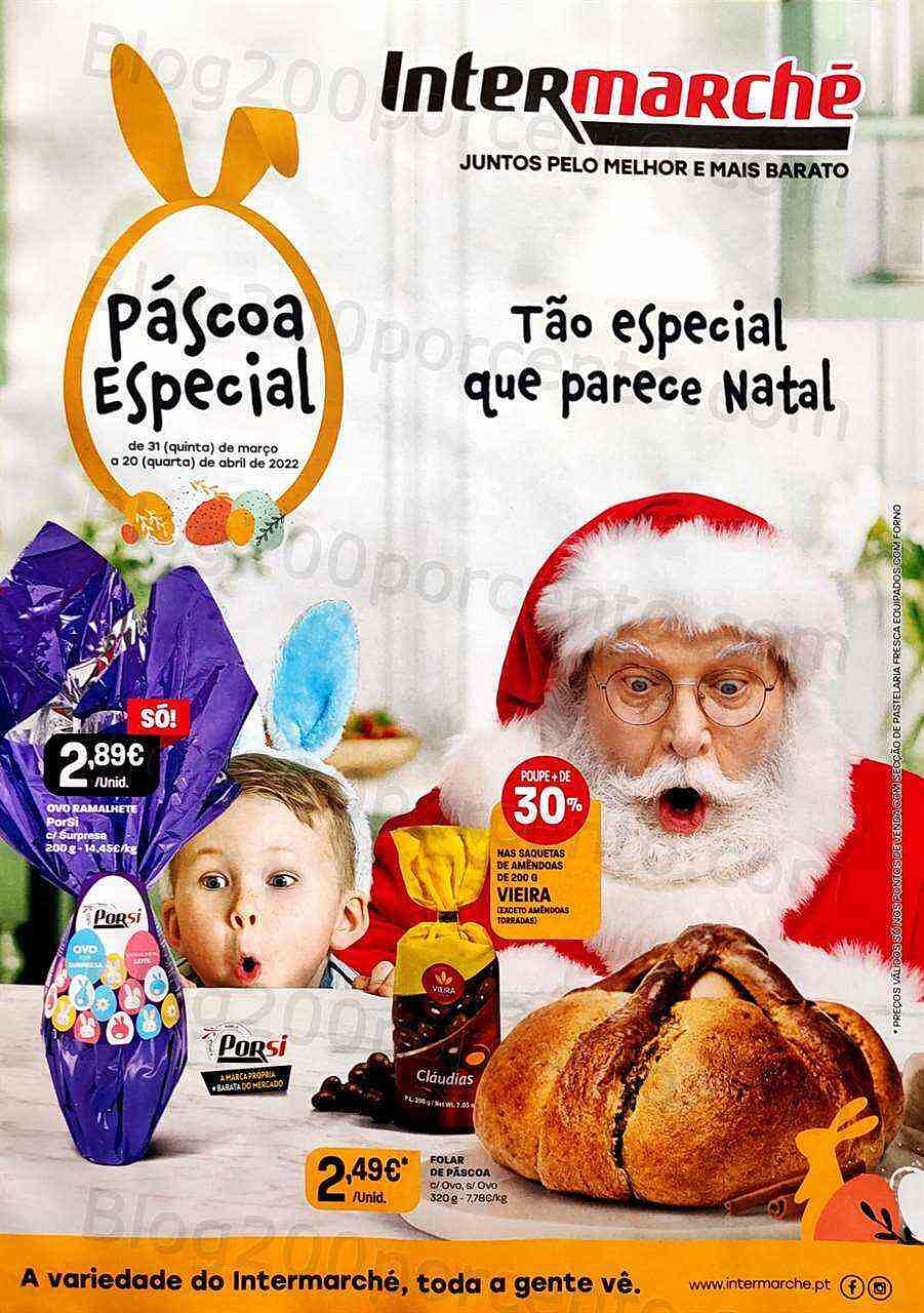 Antevisão Folheto INTERMARCHÉ Especial Páscoa 31 março a 20 abril