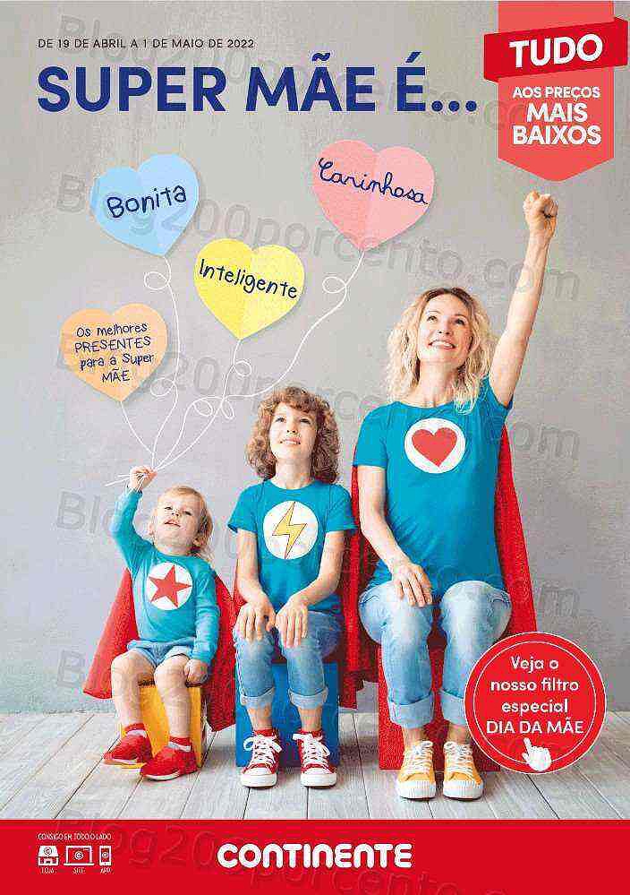 Antevisão Folheto CONTINENTE Dia da Mãe 19 abril a 1 maio