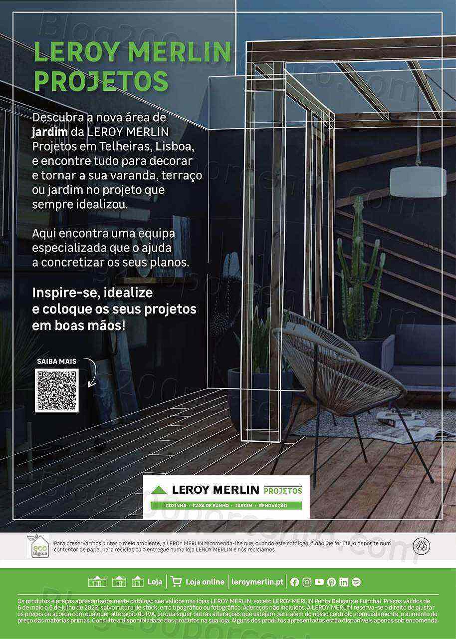 Antevisão Folheto LEROY MERLIN Verão Promoções de 6 maio a 6 julho