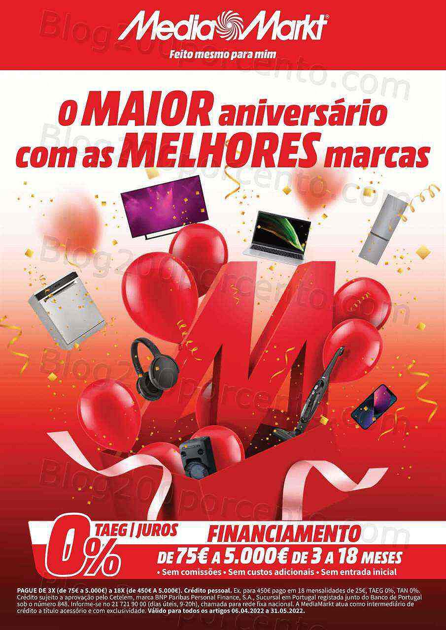 Antevisão Folheto MEDIA MARKT Aniversário Promoções de 6 maio a 31 junho