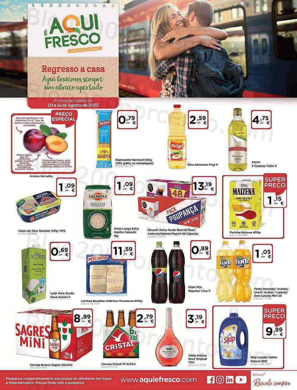 Antevisão Folheto AQUI É FRESCO Promoções de 3 a 14 agosto