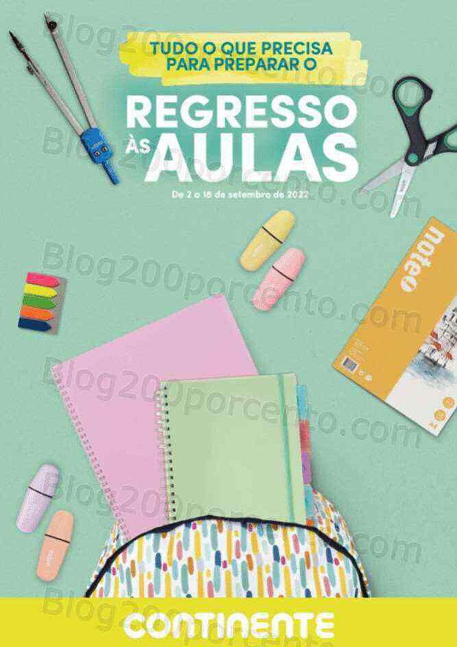 Antevisão Folheto CONTINENTE Extra Regresso às Aulas Promoções de 2 a 18 setembro