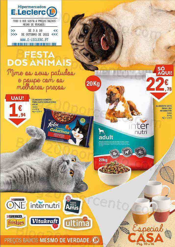 Antevisão Folheto E-LECLERC Festa doas Animais + Bazar Lar - 3 a 16 outubro