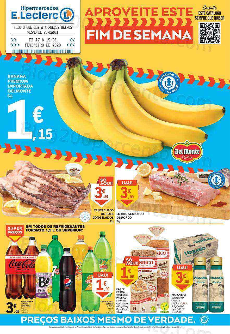 Antevisão Folheto E-LECLERC Promoções Fim de Semana - 17 a 19 fevereiro