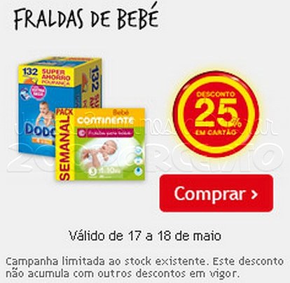 25% de desconto | CONTINENTE | dias 17 e 18 maio - Fraldas bebé