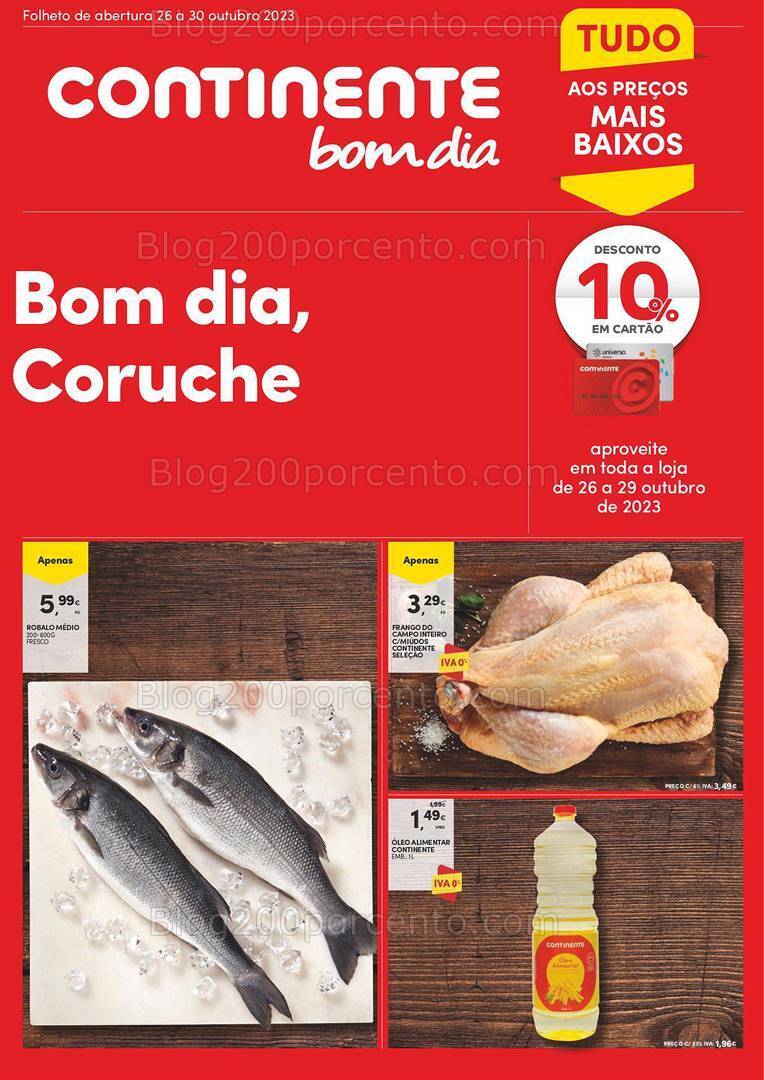 Antevisão Folheto CONTINENTE Abertura Coruche Promoções de 26 a 30 outubro
