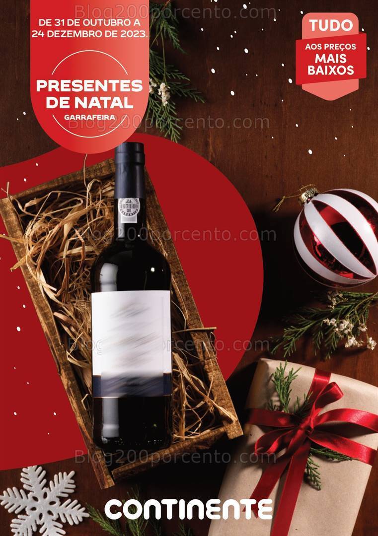 Antevisão Folheto CONTINENTE Presentes de Natal Garrafeira - 31 outubro a 24 dezembro