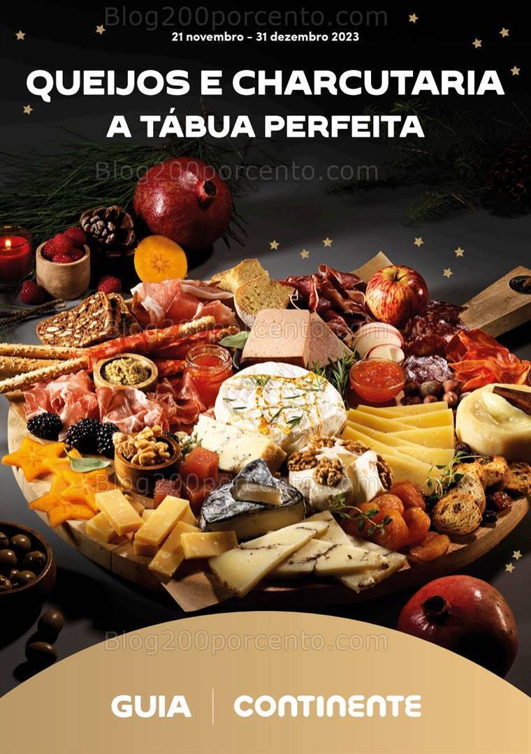 Antevisão Folheto CONTINENTE Especial Queijos e Enchidos -21 novembro a 31 dezembro