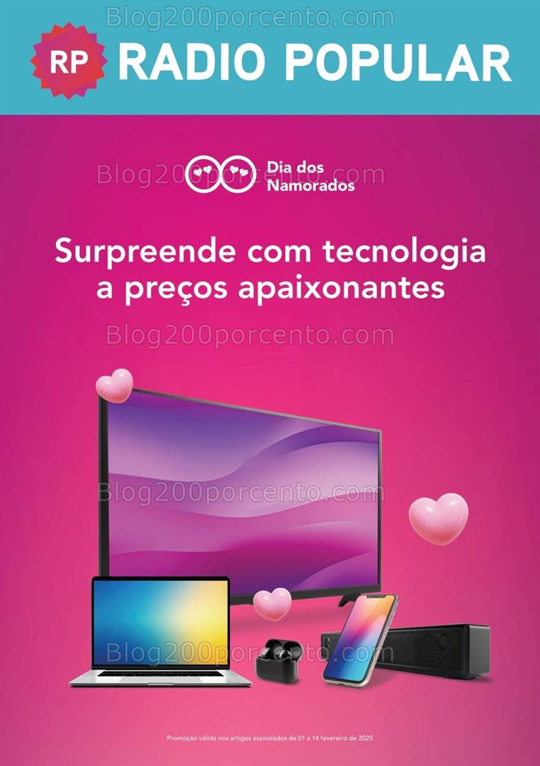 Antevisão Folheto RADIO POPULAR Especial Dia dos Namorados - 1 a 14 fevereiro