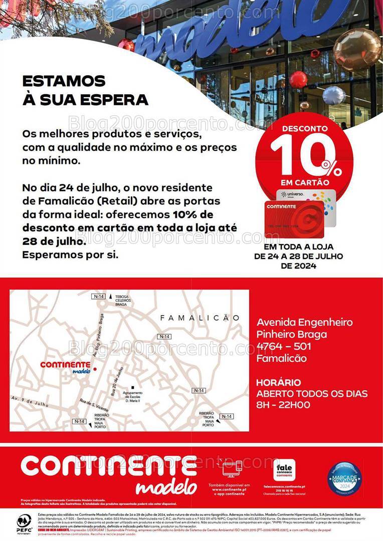 Antevisão Folheto CONTINENTE Abertura Famalicão Promoções de 24 a 29 julho