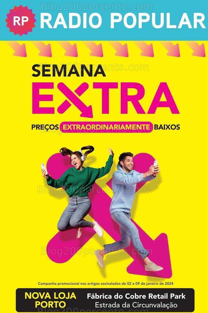 Antevisão Folheto RADIO POPULAR Semana Extra Promoções de 2 a 9 janeiro
