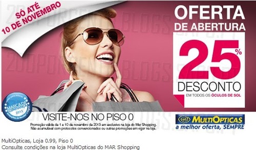 25% de desconto em óculos de sol | MULTIÓPTICAS | até 10 novembro