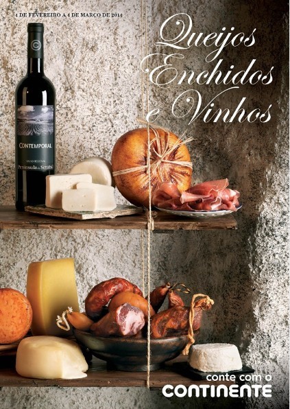 Novo Folheto | CONTINENTE | de 4 fevereiro a 4 março - QEV, Queijos , Vinhos e Enchidos