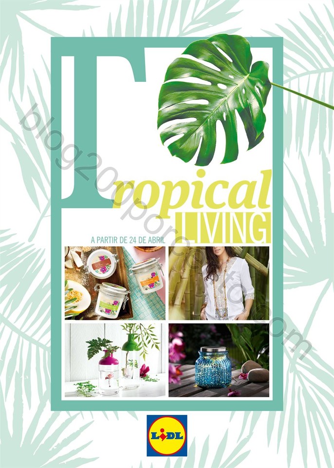 Especial_Tropical_Living_Mais_para_si_Lidl_PT_000.