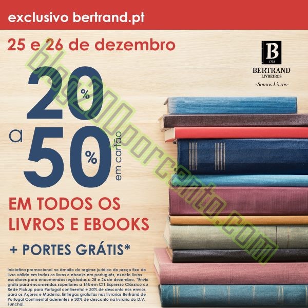 Ate´50% de desconto BERTRAND dias 25 e 26 dezembr