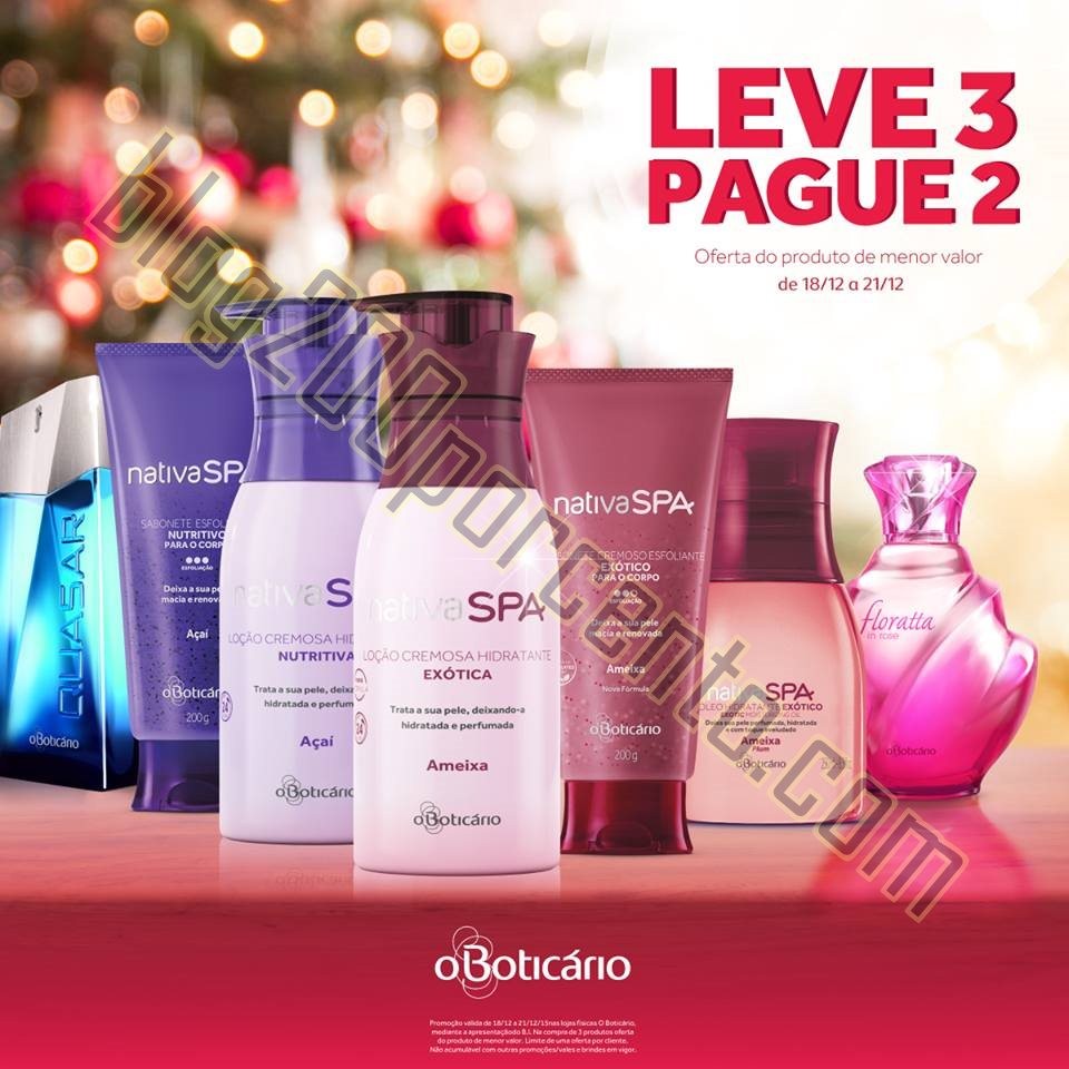 Leve 3 Pague 2 BOTICARIO promoção de 18 a 21 dez