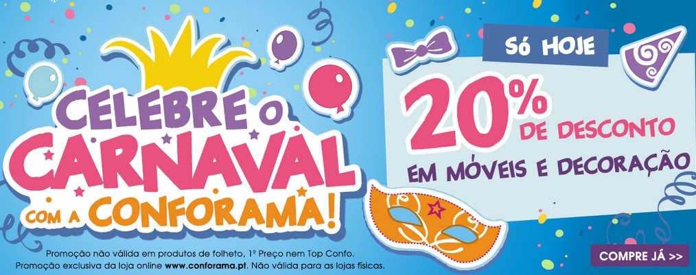 20% desconto | CONFORAMA | apenas Hoje !