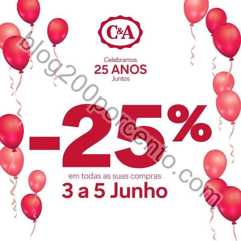 25% de desconto C&amp;A promoção de 3 a 5 junho.jpg