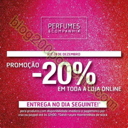 20% de desconto PERFUMES&amp;COMPANHIA até 24 dezembr