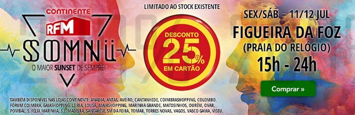 25% de desconto | CONTINENTE |  RFM SOMNII 2014