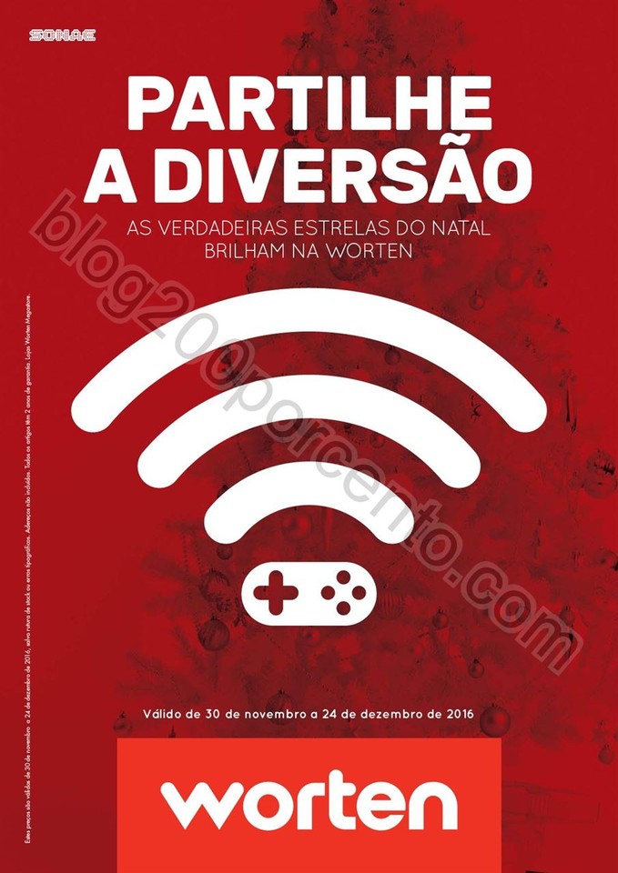Antevisão Folheto WORTEN Natal de 30 novembro a 2