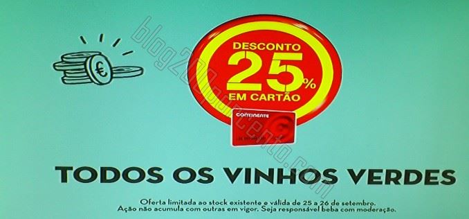 Antevisão 25% de desconto CONTINENTE 25 e 26 setembro