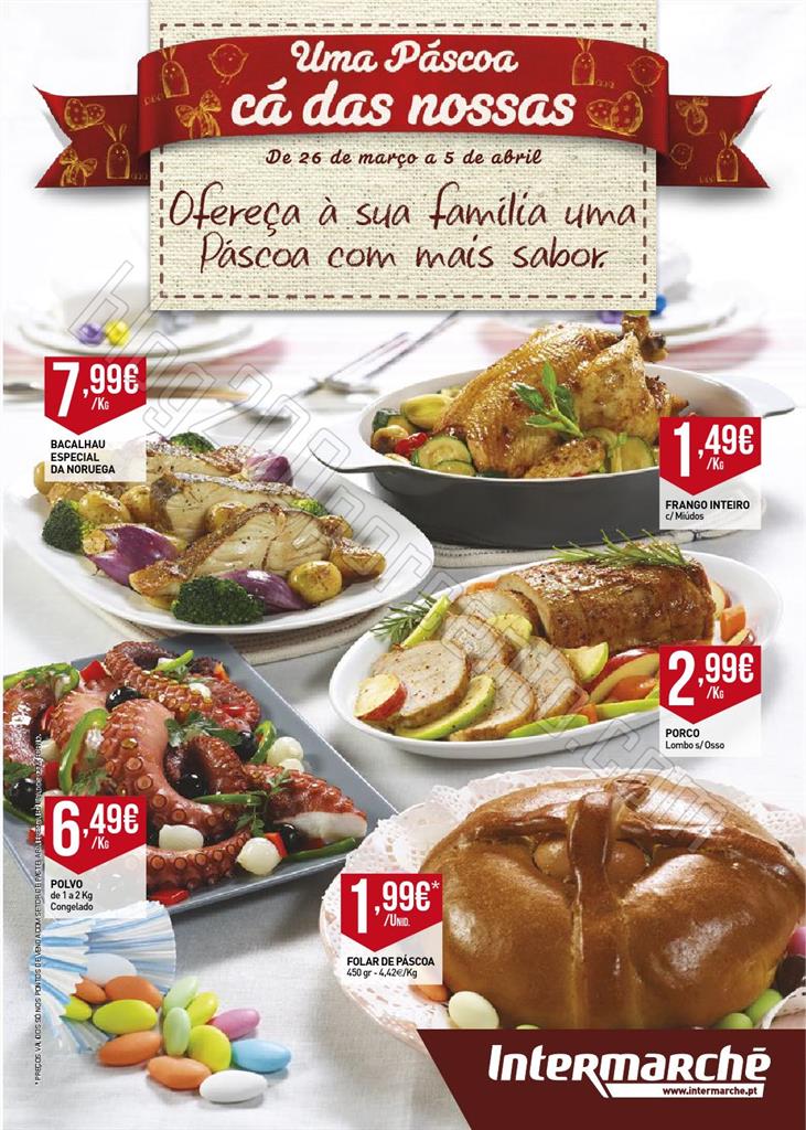 Antevisão Folheto INTERMARCHÉ Páscoa de 26 mar